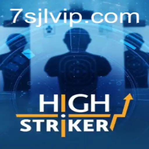 HighStriker: A Thrilling Gaming Experience with the Exciting '7SJL' Feature